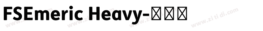 FSEmeric Heavy字体转换